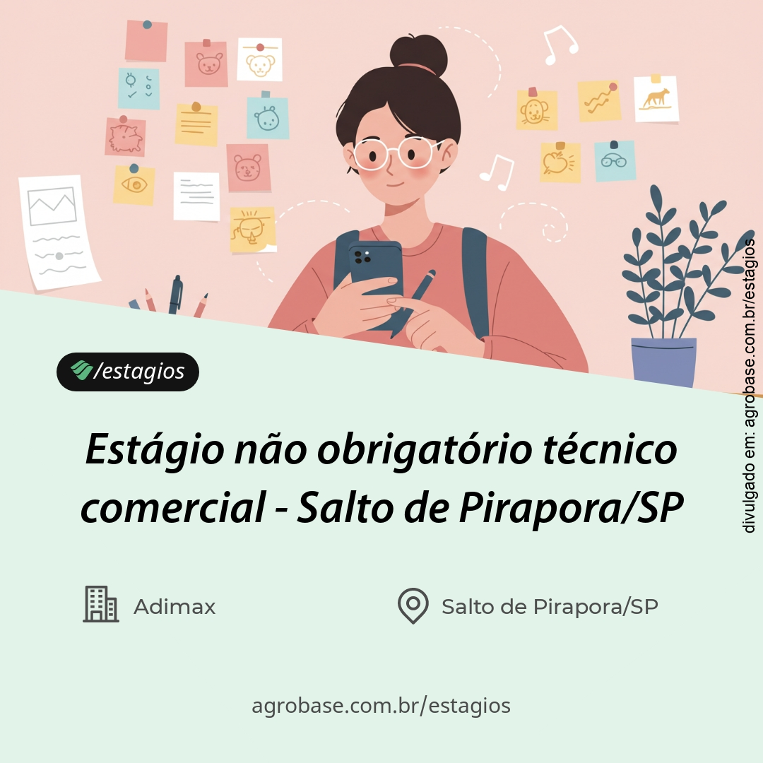 Estágio não obrigatório técnico comercial – Salto de Pirapora/SP