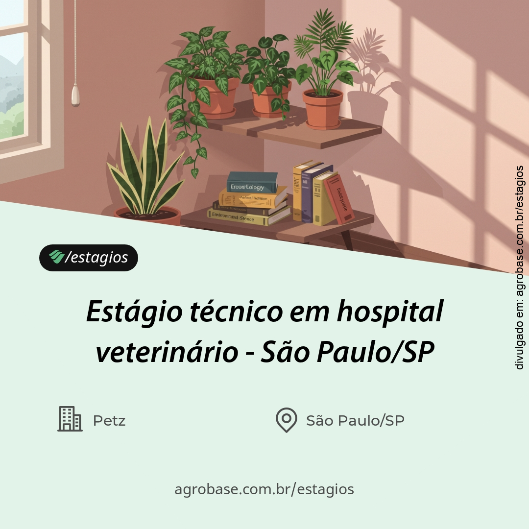 Estágio técnico em hospital veterinário – São Paulo/SP
