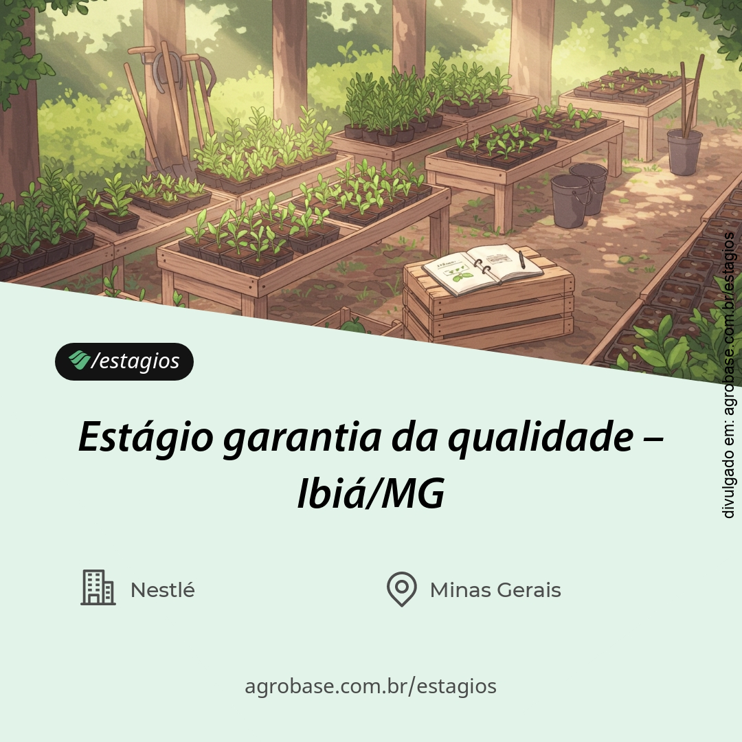 Estágio garantia da qualidade – Ibiá/MG
