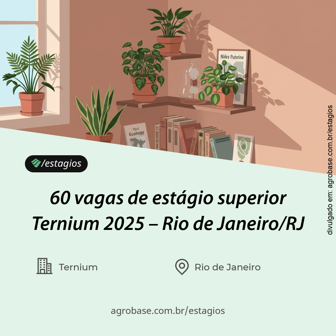 60 vagas de estágio superior Ternium 2025 – Rio de Janeiro/RJ