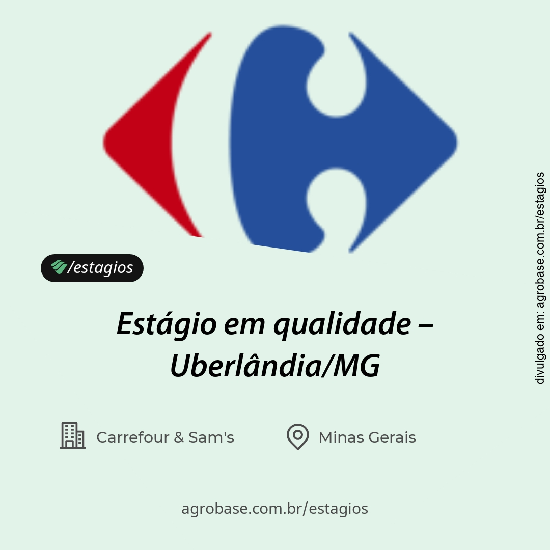 Estágio em qualidade – Uberlândia/MG