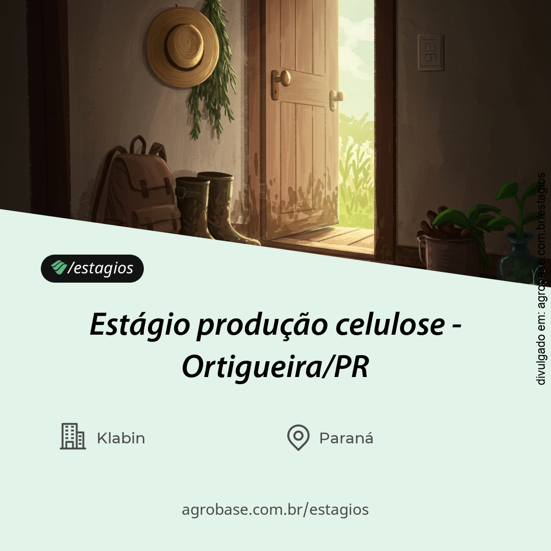Estágio produção celulose – Ortigueira/PR