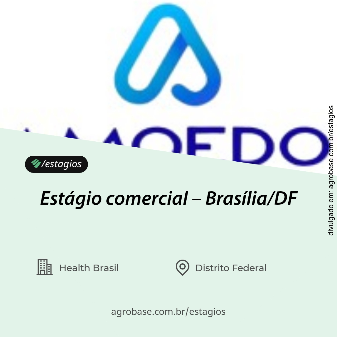 Estágio comercial – Brasília/DF