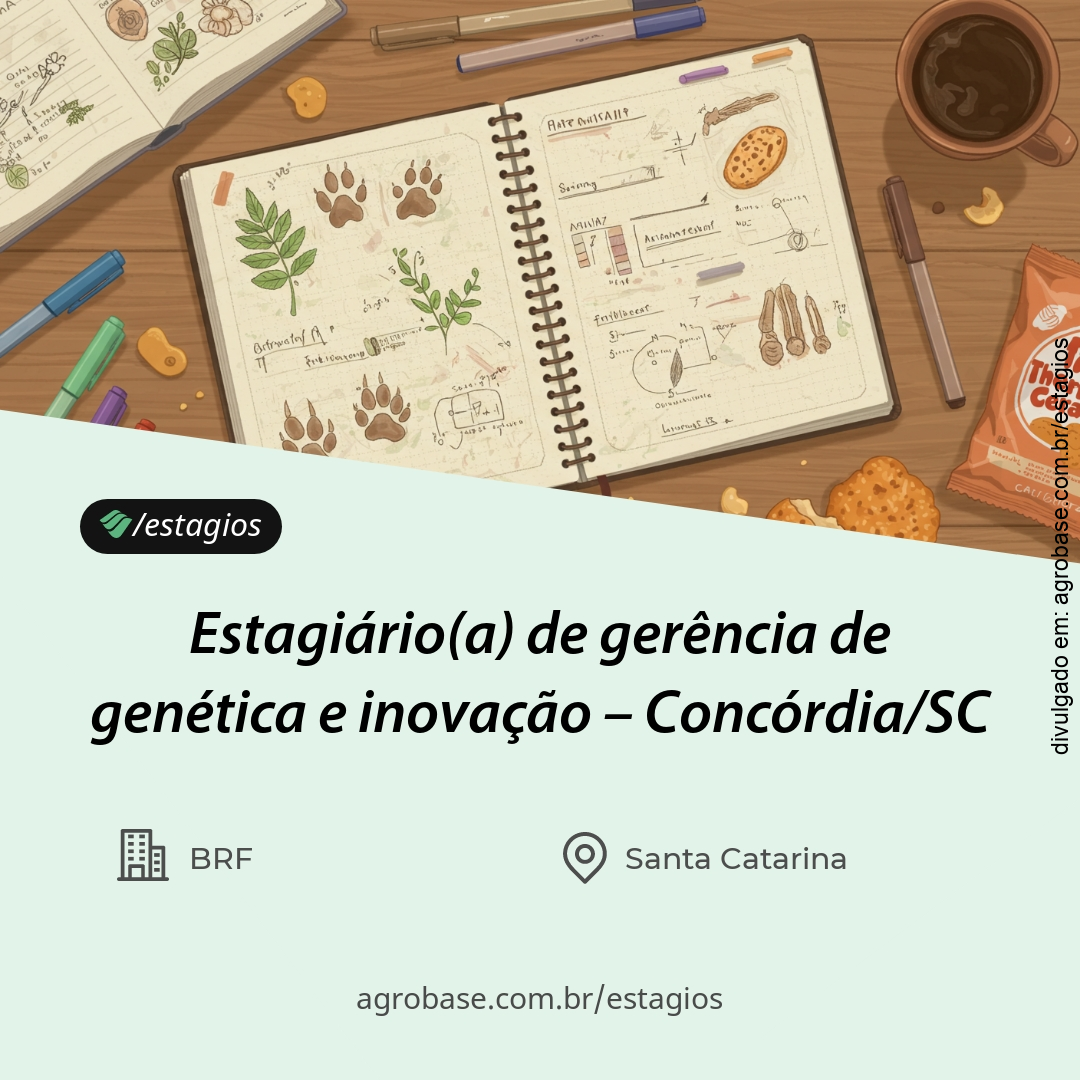 Estagiário de gerência de genética e inovação – Concórdia/SC