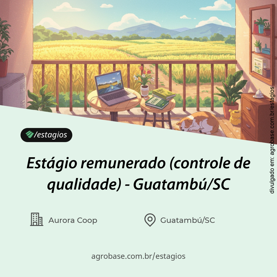 Estágio remunerado (controle de qualidade) – Guatambú/SC