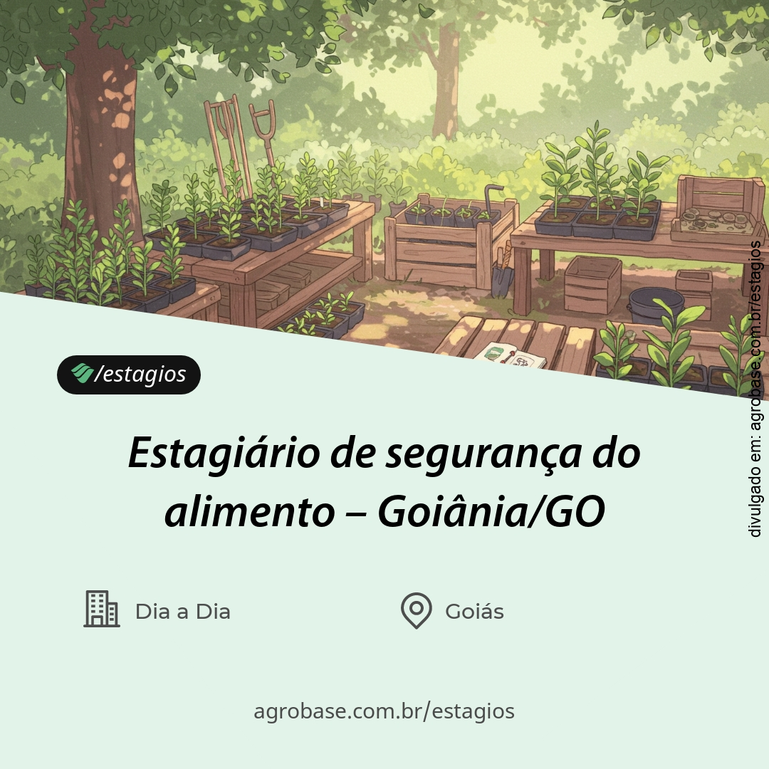 Estagiário de segurança do alimento – Goiânia/GO