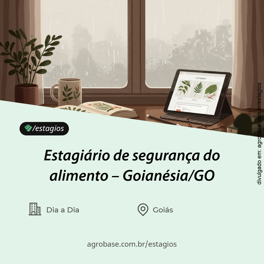 Estagiário de segurança do alimento – Goianésia/GO