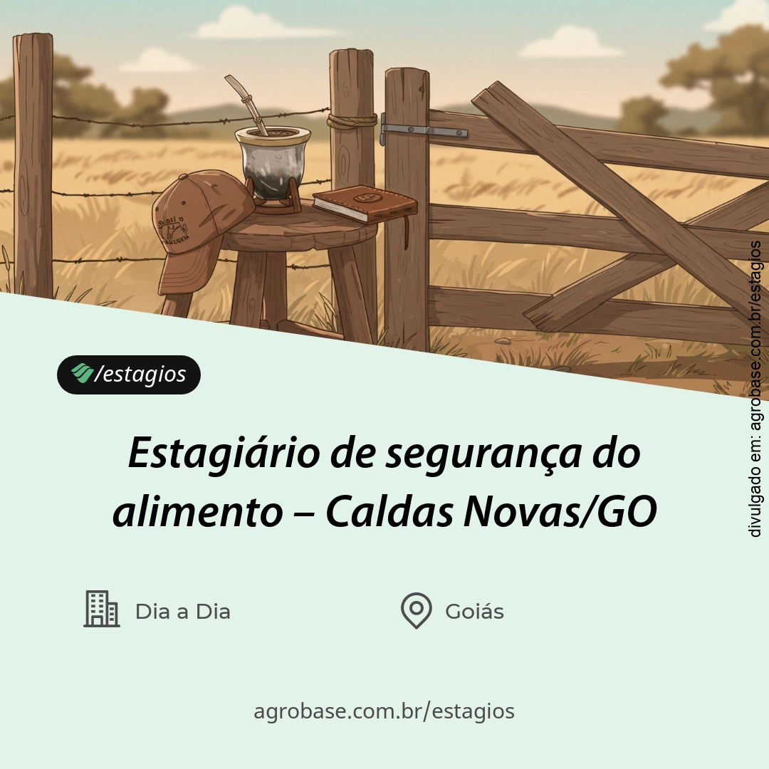 Estagiário de segurança do alimento – Caldas Novas/GO