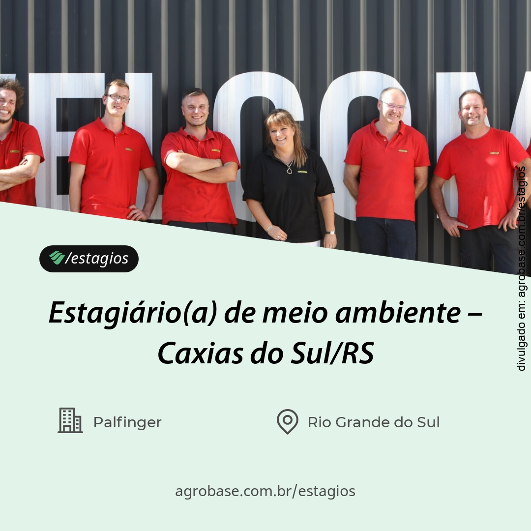 Estagiário(a) de meio ambiente – Caxias do Sul/RS