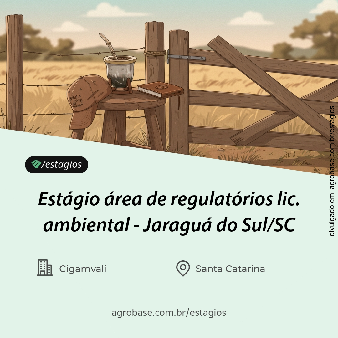 Estágio área de regulatórios lic. ambiental – Jaraguá do Sul/SC