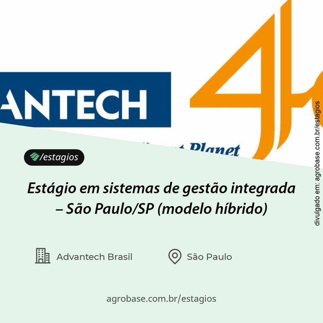 Estágio em sistemas de gestão integrada – São Paulo/SP (modelo híbrido)