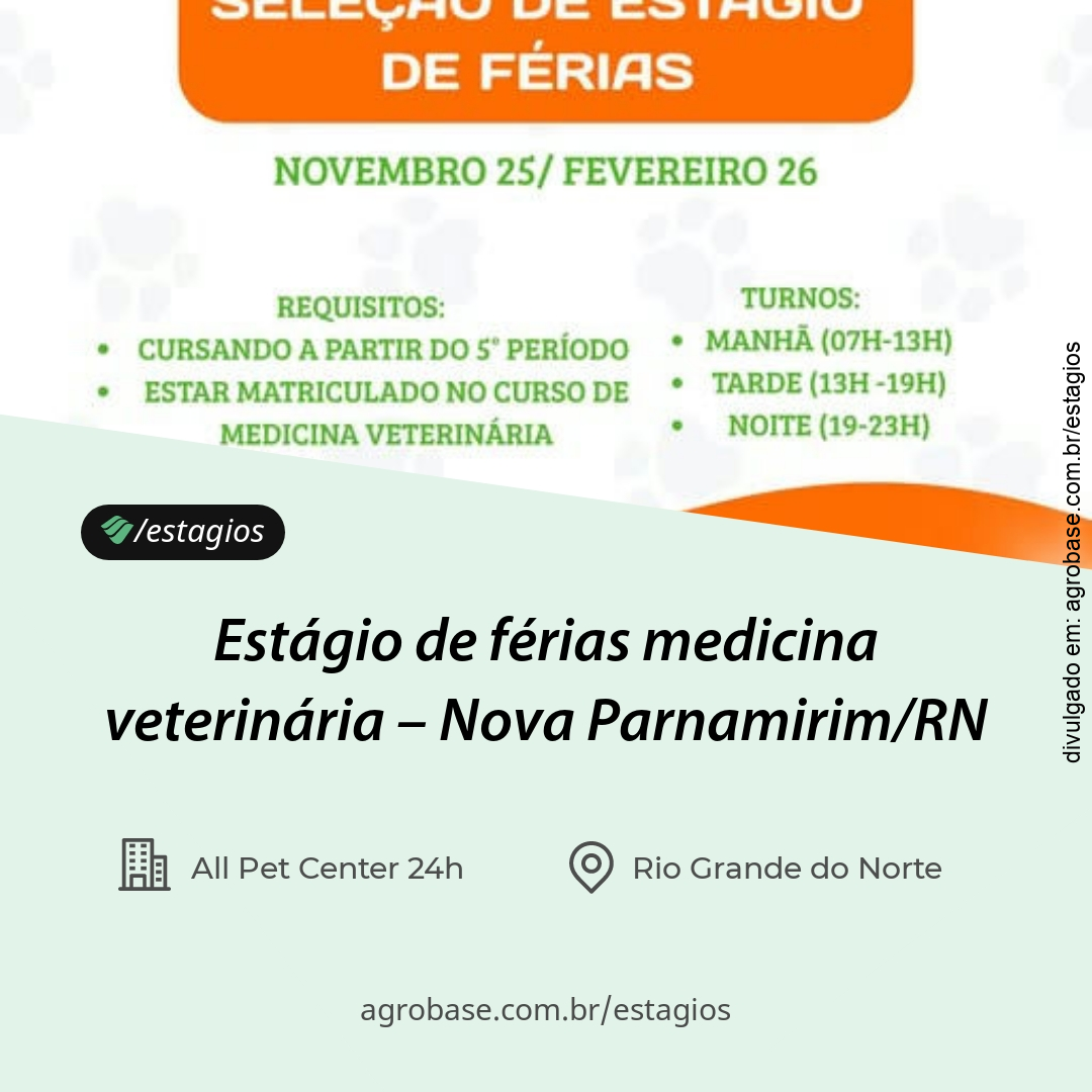 Estágio de férias medicina veterinária – Nova Parnamirim/RN