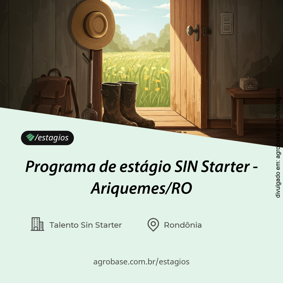 Programa de estágio SIN Starter – Ariquemes/RO