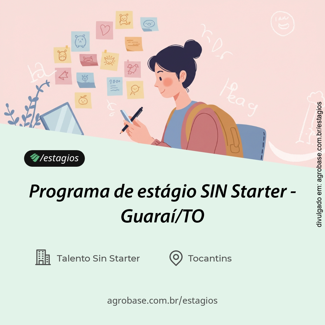 Programa de estágio SIN Starter – Guaraí/TO