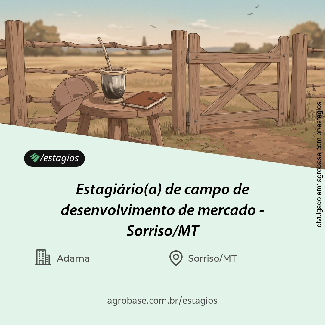 Estagiário(a) de campo de desenvolvimento de mercado – Sorriso/MT