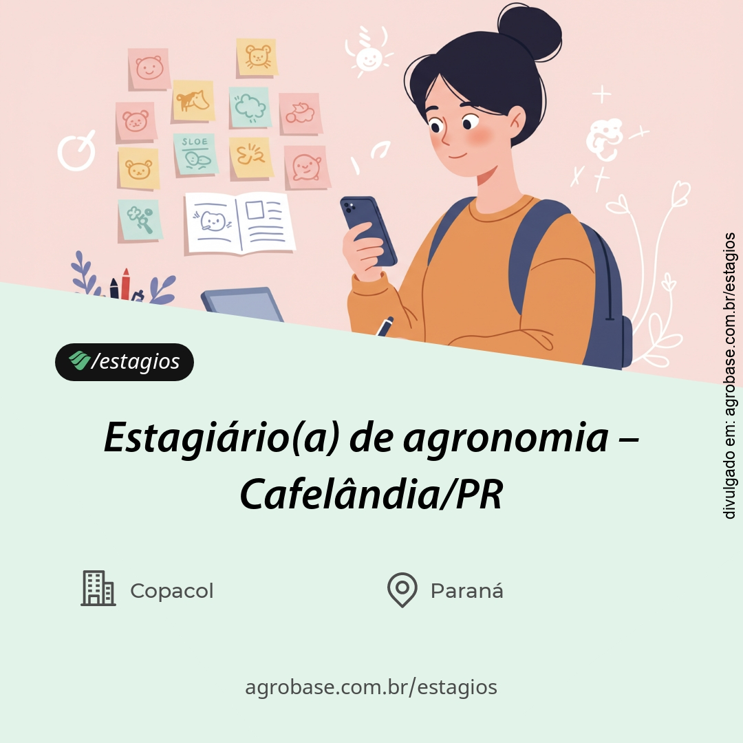 Estagiário(a) de agronomia – Cafelândia/PR