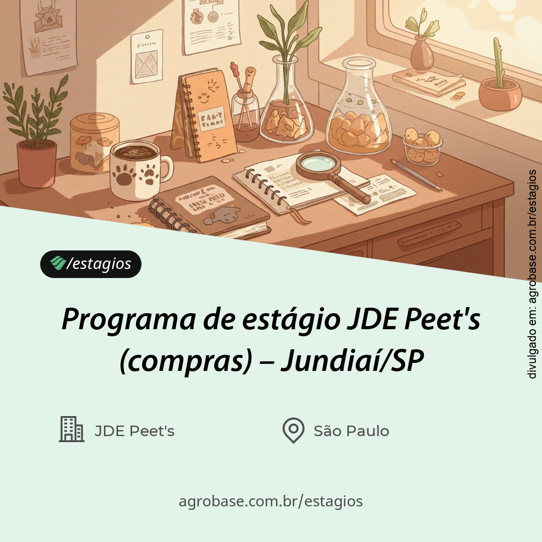 Programa de estágio JDE Peet’s (compras) – Jundiaí/SP