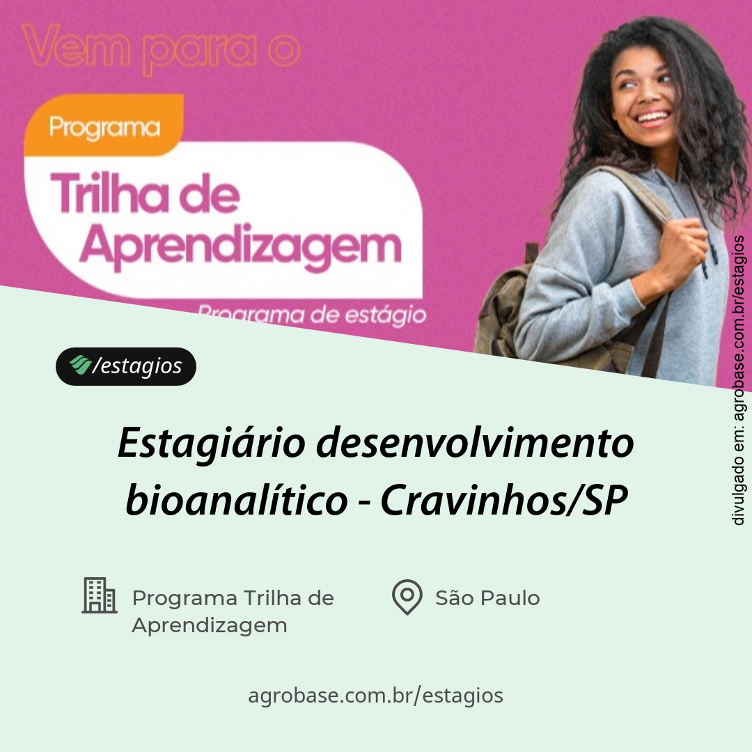 Estagiário desenvolvimento bioanalítico – Cravinhos/SP