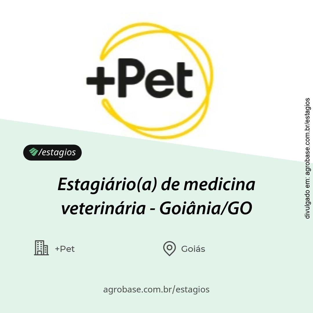 Estagiário(a) de medicina veterinária – Goiânia/GO