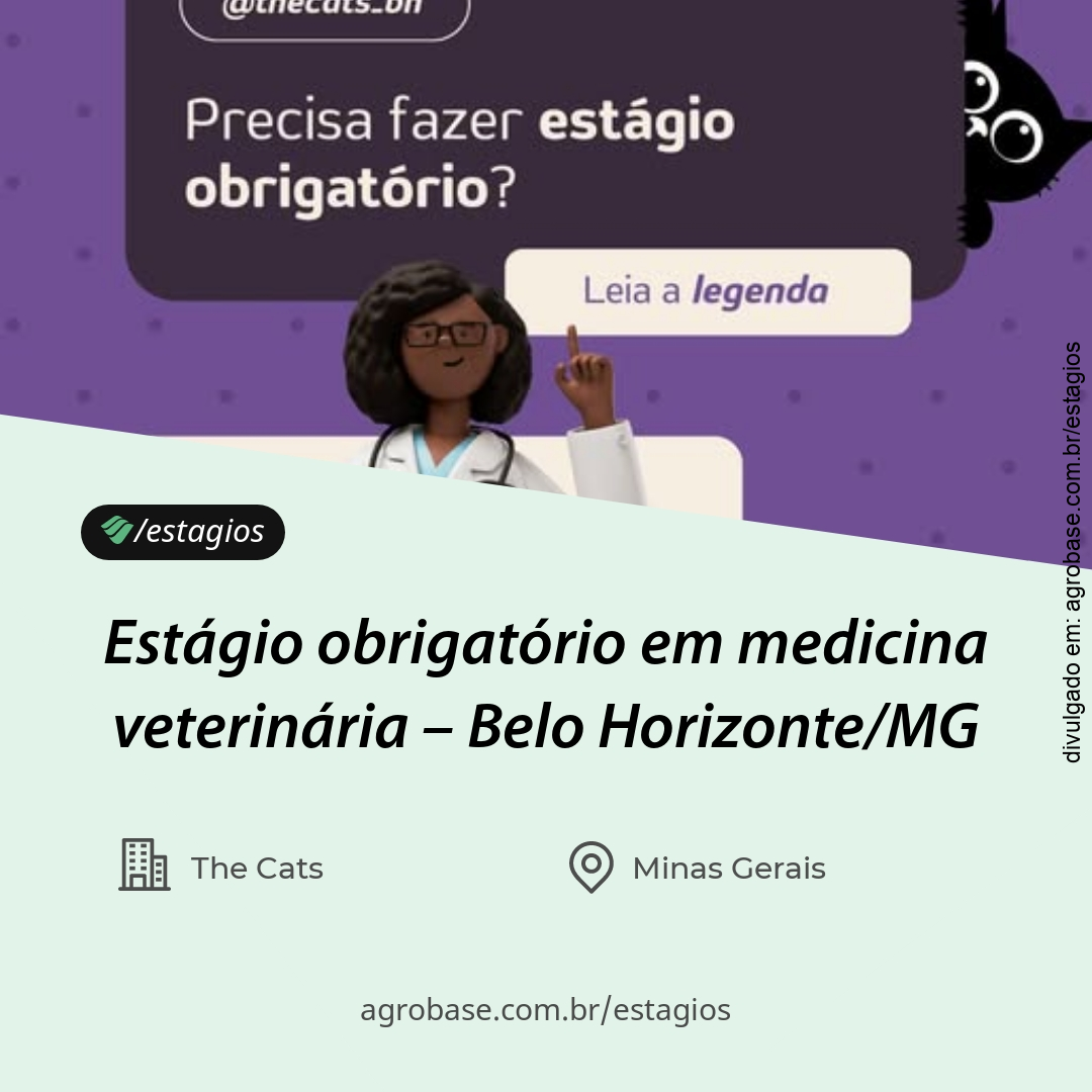 Estágio obrigatório em medicina veterinária – Belo Horizonte/MG