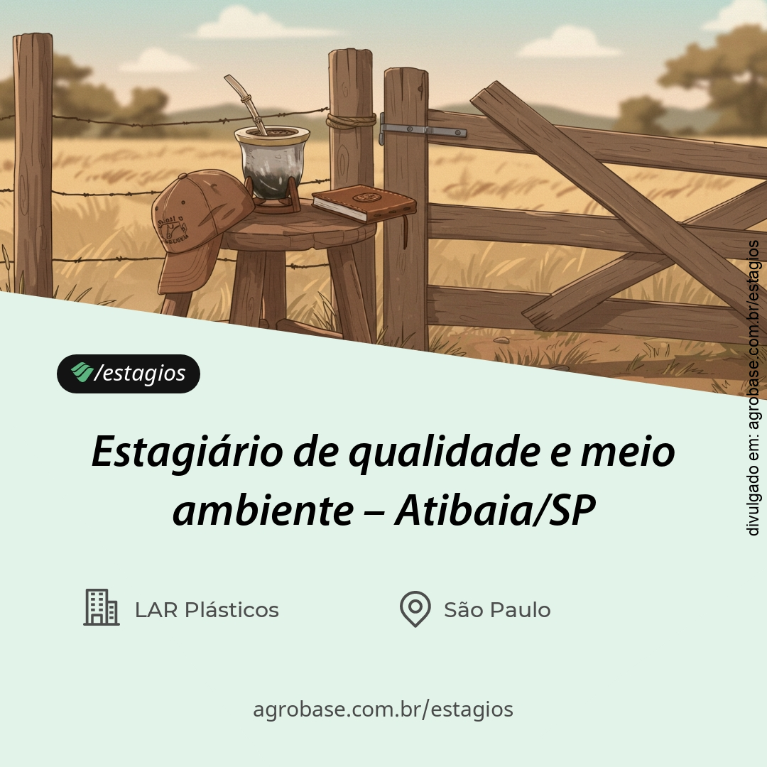 Estagiário de qualidade e meio ambiente – Atibaia/SP