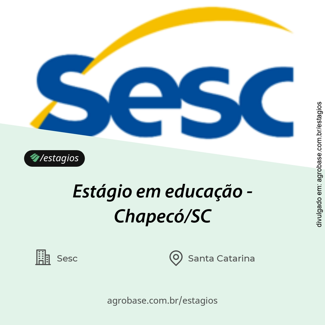 Estágio em educação – Chapecó/SC