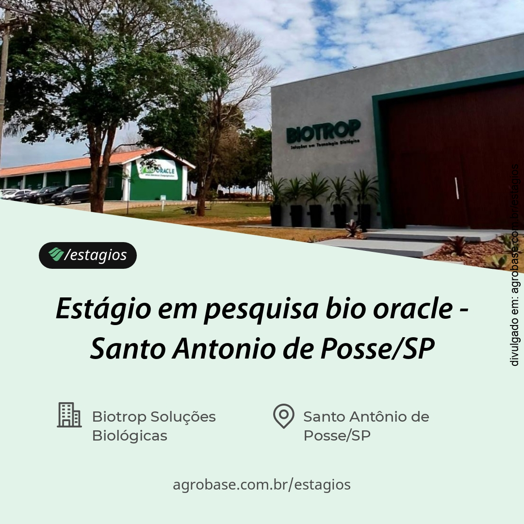 Estágio em pesquisa bio oracle – Santo Antonio de Posse/SP