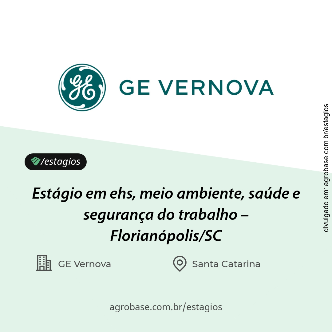Estágio em ehs, meio ambiente, saúde e segurança do trabalho – Florianópolis/SC