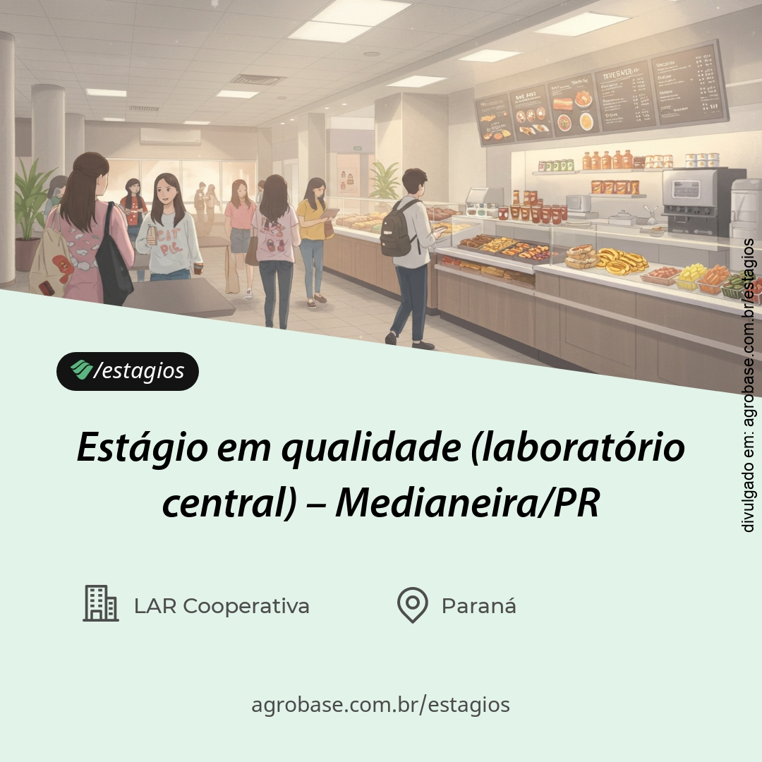 Estágio em qualidade (laboratório central) – Medianeira/PR