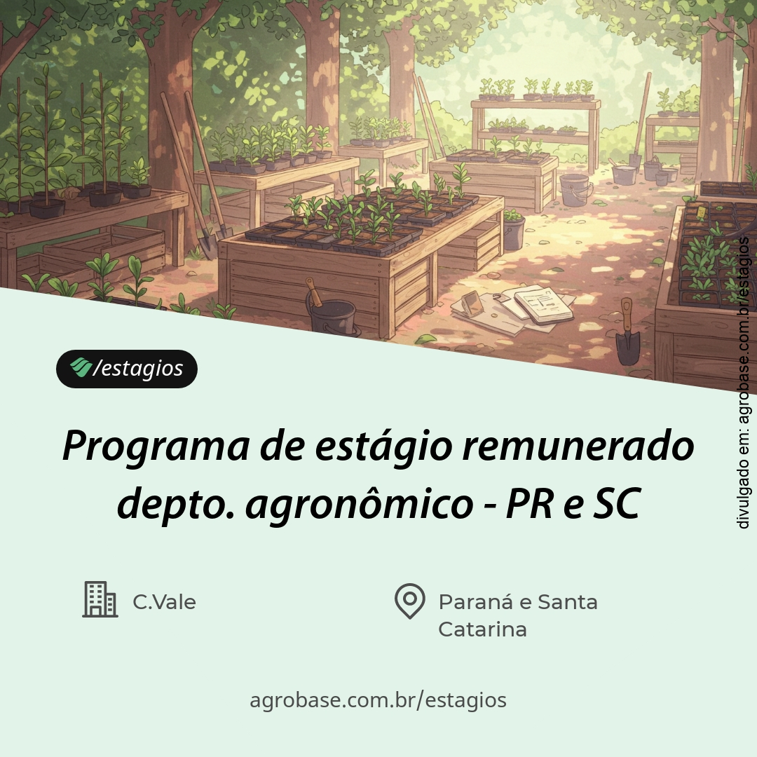Programa de estágio remunerado depto. agronômico – PR e SC