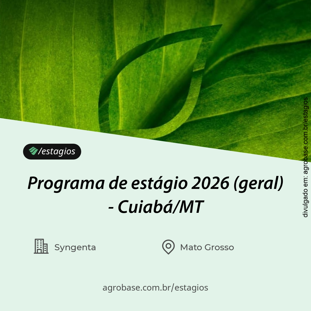 Programa de estágio 2026 (geral) – Cuiabá/MT