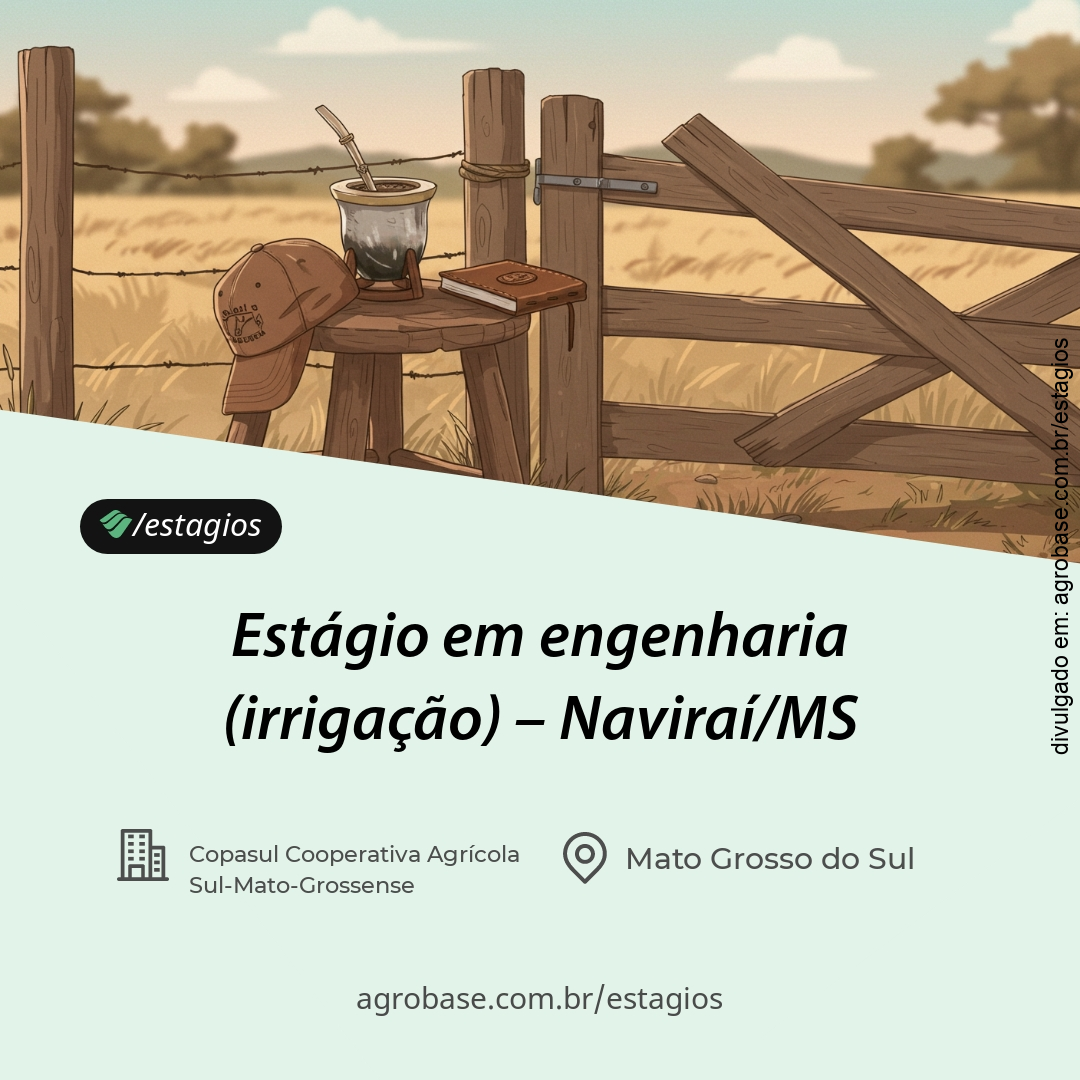 Estágio em engenharia (irrigação) – Naviraí/MS
