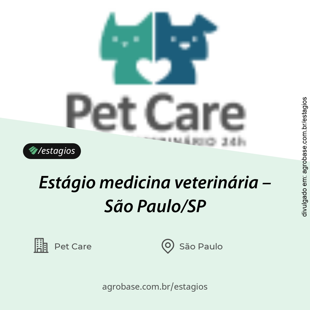 Estágio medicina veterinária – São Paulo/SP