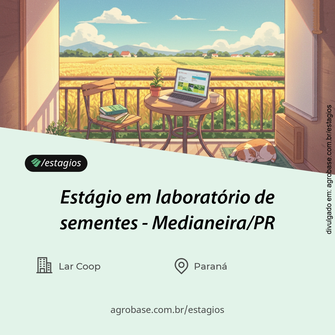Estágio em laboratório de sementes – Medianeira/PR