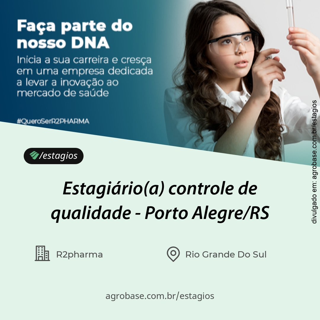Estagiário(a) controle de qualidade – Porto Alegre/RS