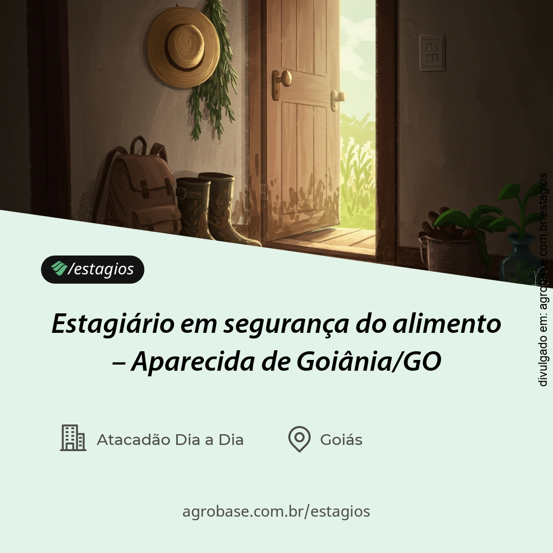 Estagiário(a) em segurança do alimento – Aparecida de Goiânia/GO