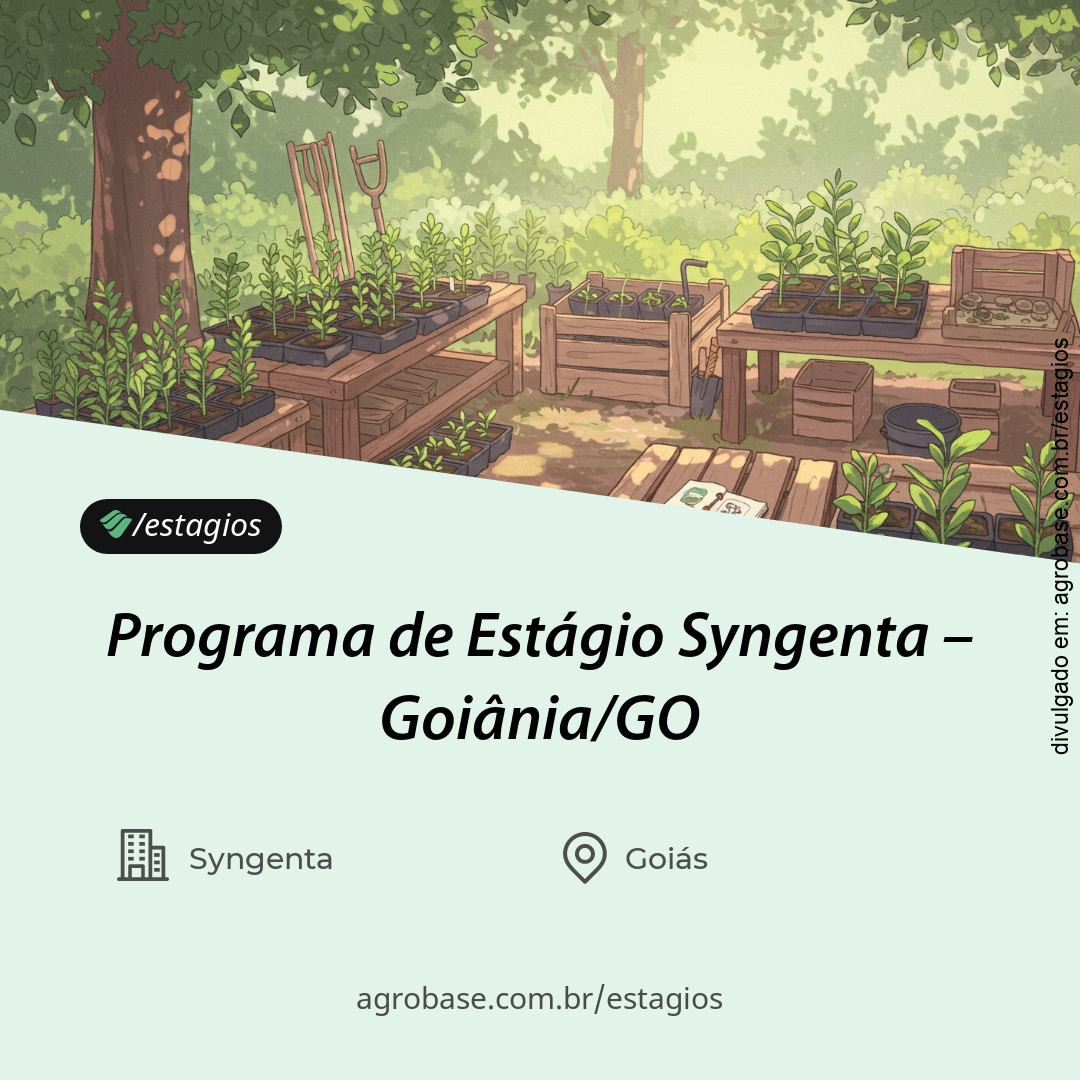 Programa de estágio Syngenta – Goiânia/GO