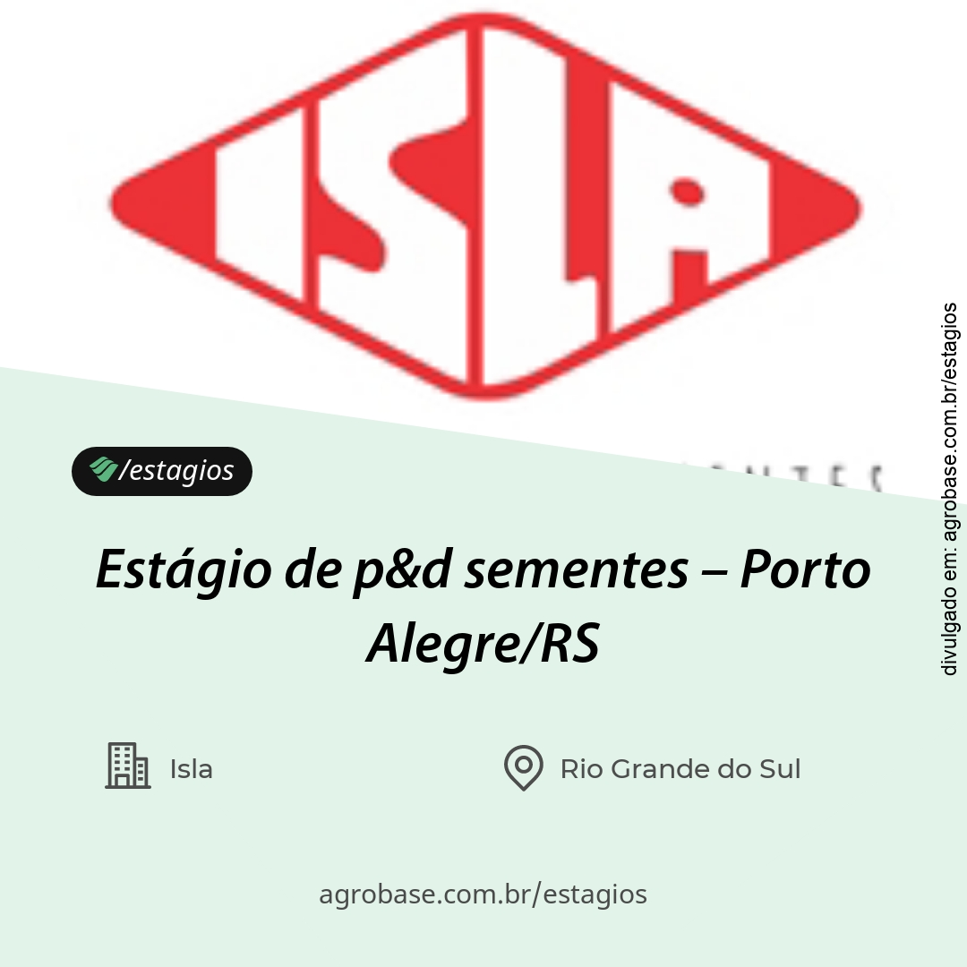 Estágio de p&d sementes – Porto Alegre/RS