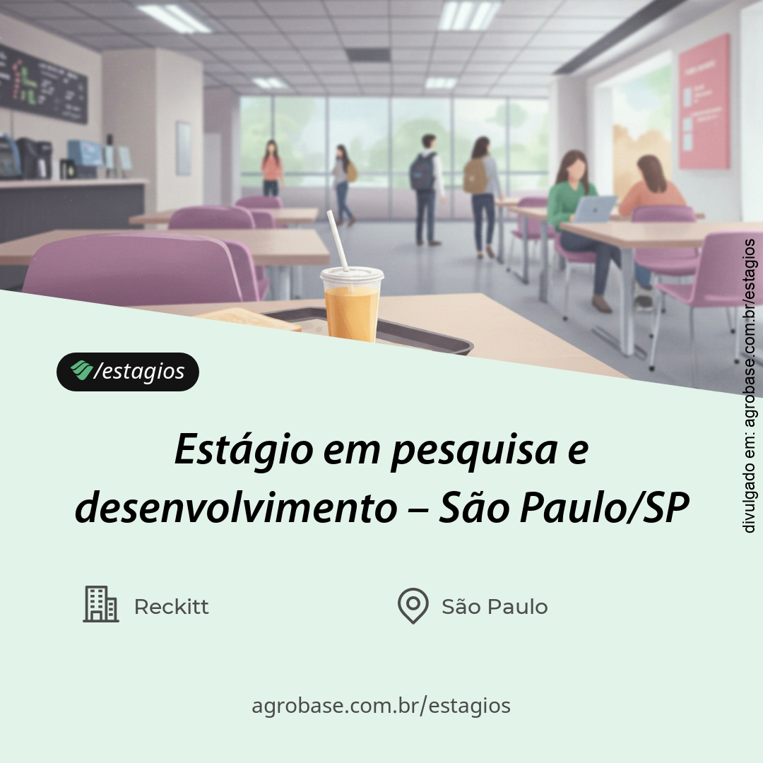 Estágio em pesquisa e desenvolvimento – São Paulo/SP