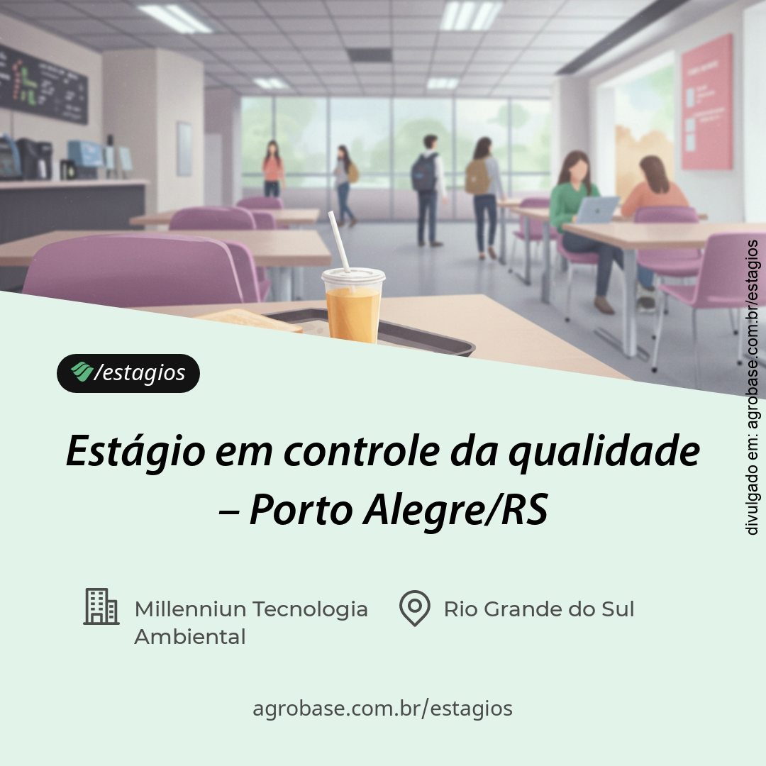 Estágio em controle da qualidade – Porto Alegre/RS