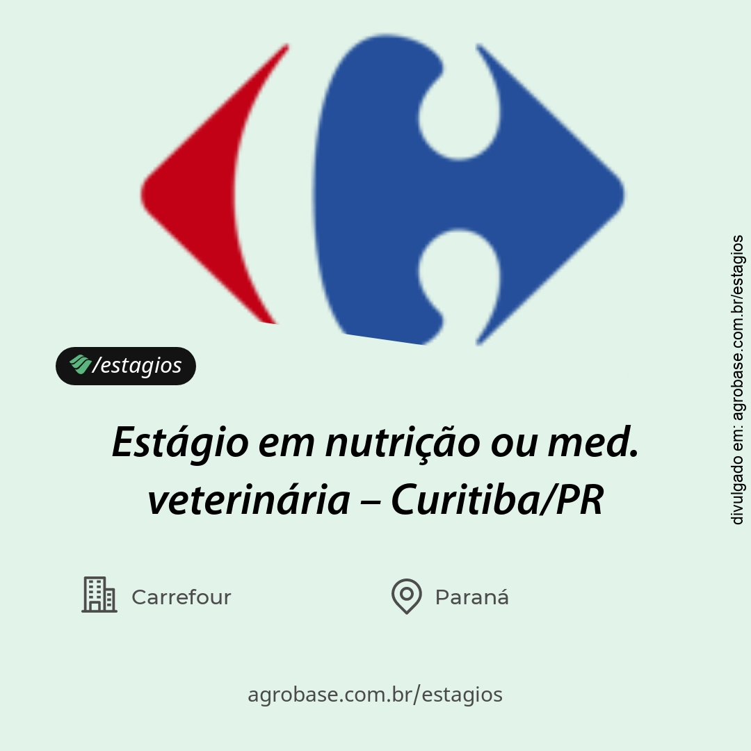 Estágio em nutrição ou med. veterinária – Curitiba/PR