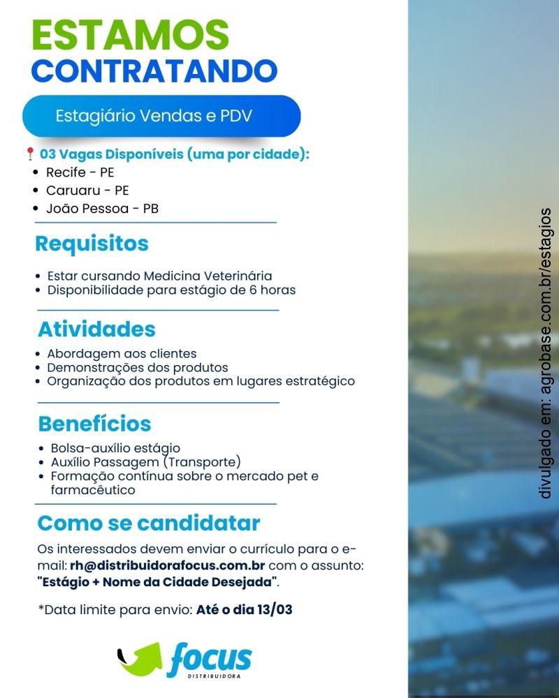03 vagas de estágio vendas e pdv – Recife/PE, Caruaru/PE e João Pessoa/PB