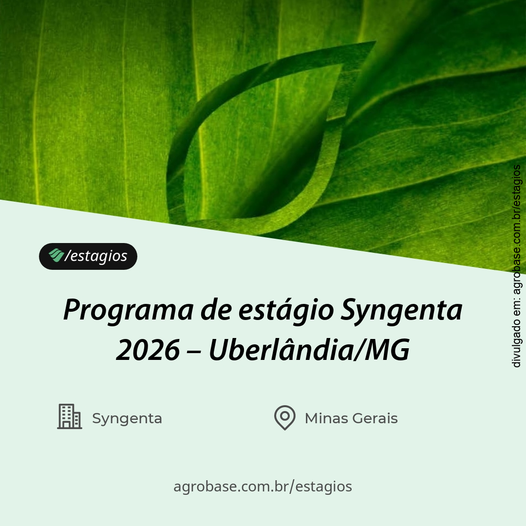 Programa de estágio Syngenta 2026 – Uberlândia/MG