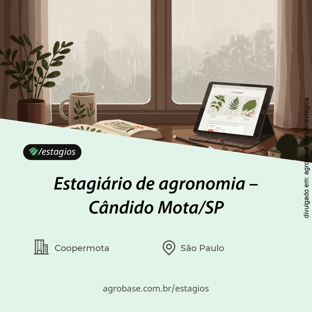 Estagiário de agronomia – Cândido Mota/SP