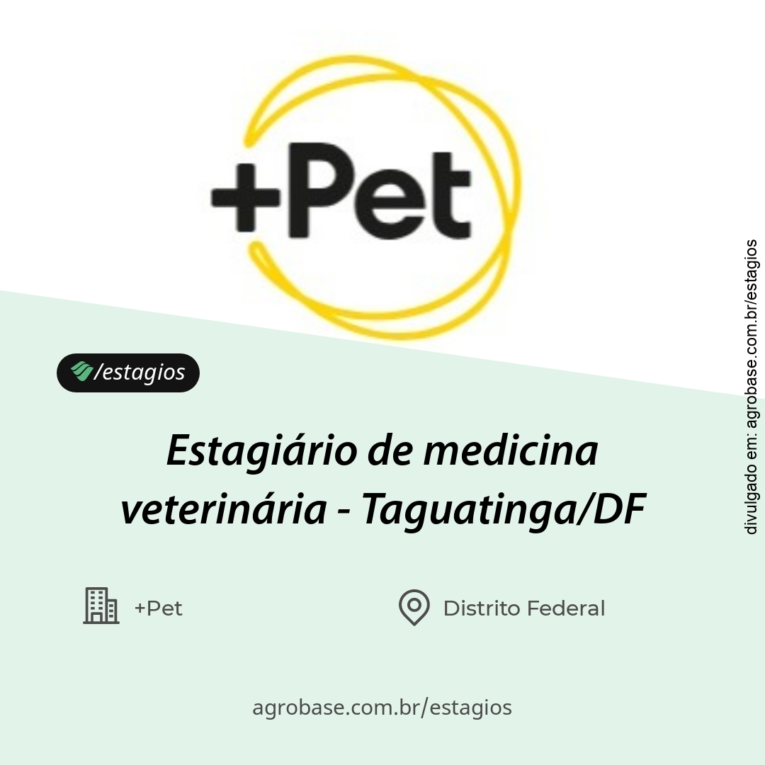 Estagiário de medicina veterinária – Taguatinga/DF