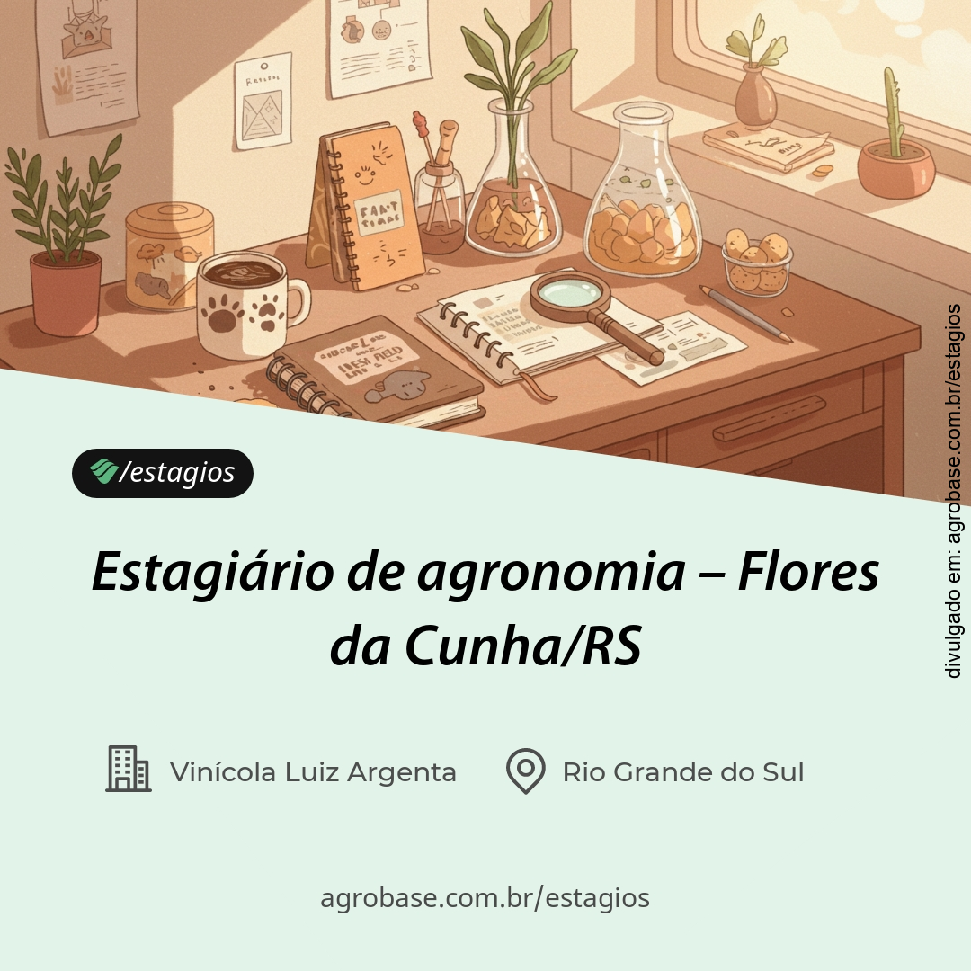 Estagiário de agronomia – Flores da Cunha/RS