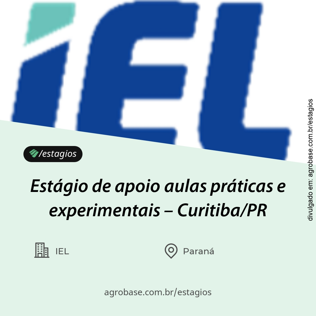 Estágio de apoio aulas práticas e experimentais – Curitiba/PR