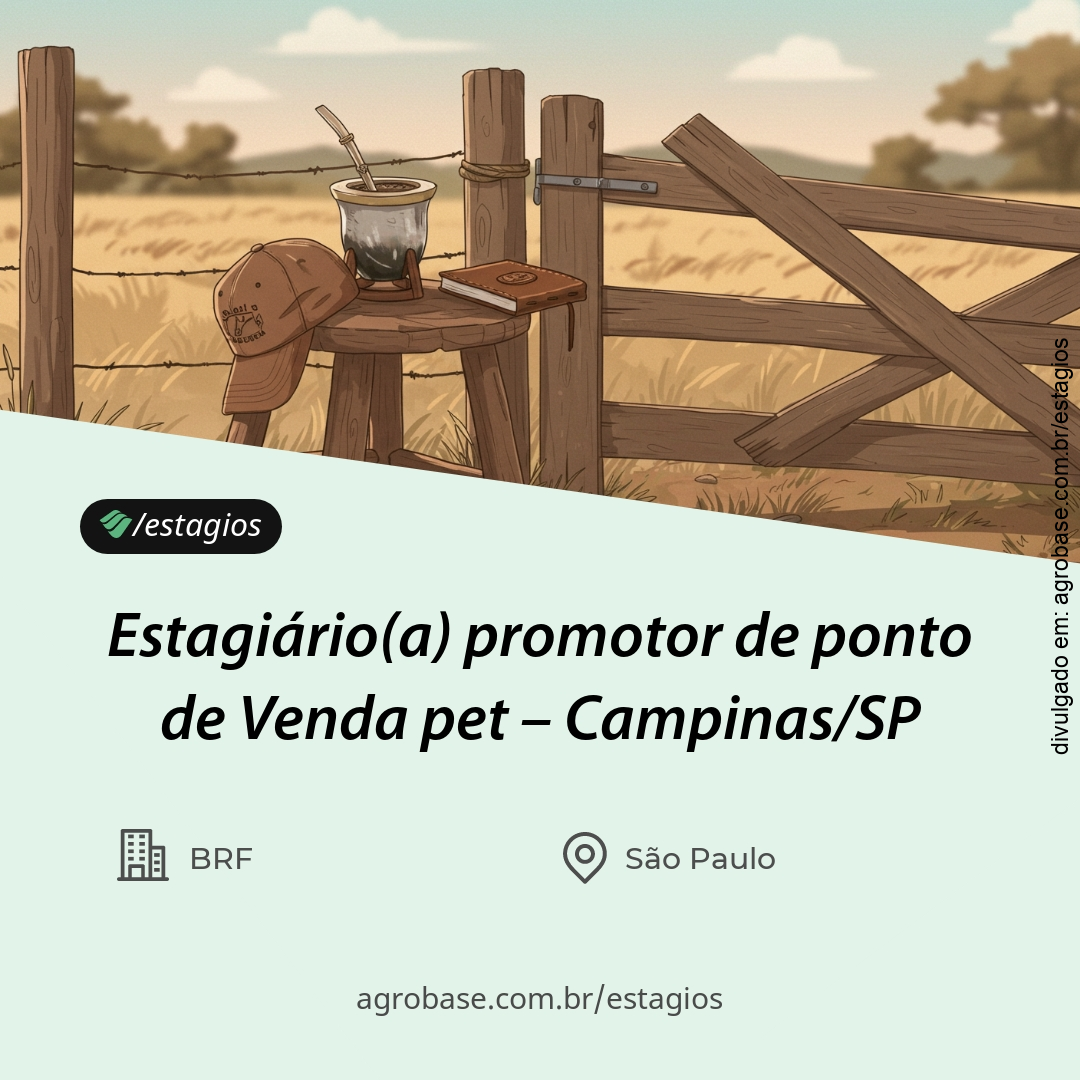 Estagiário(a) promotor de ponto de venda pet – Campinas/SP