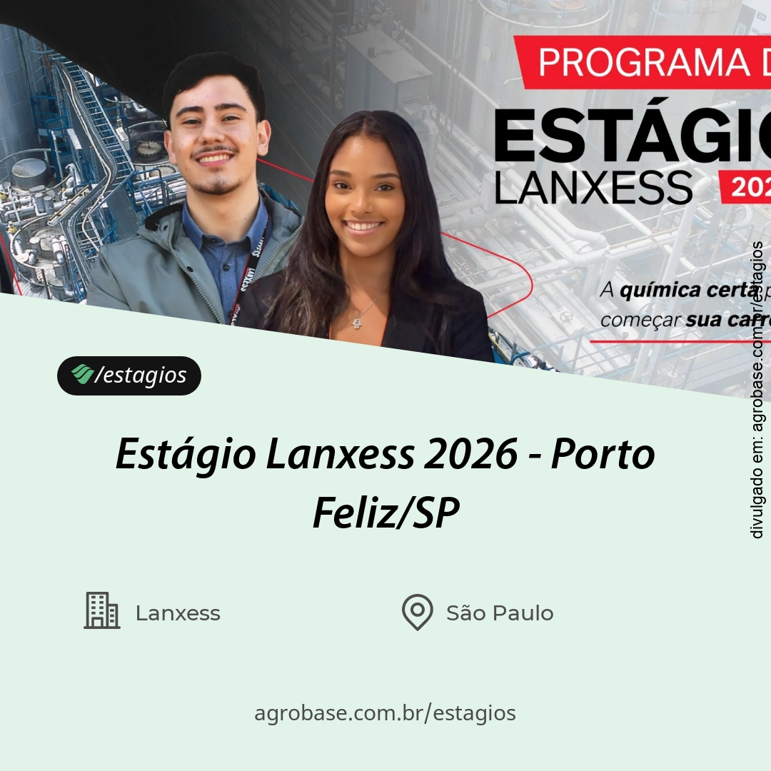 Estágio Lanxess 2026 – Porto Feliz/SP