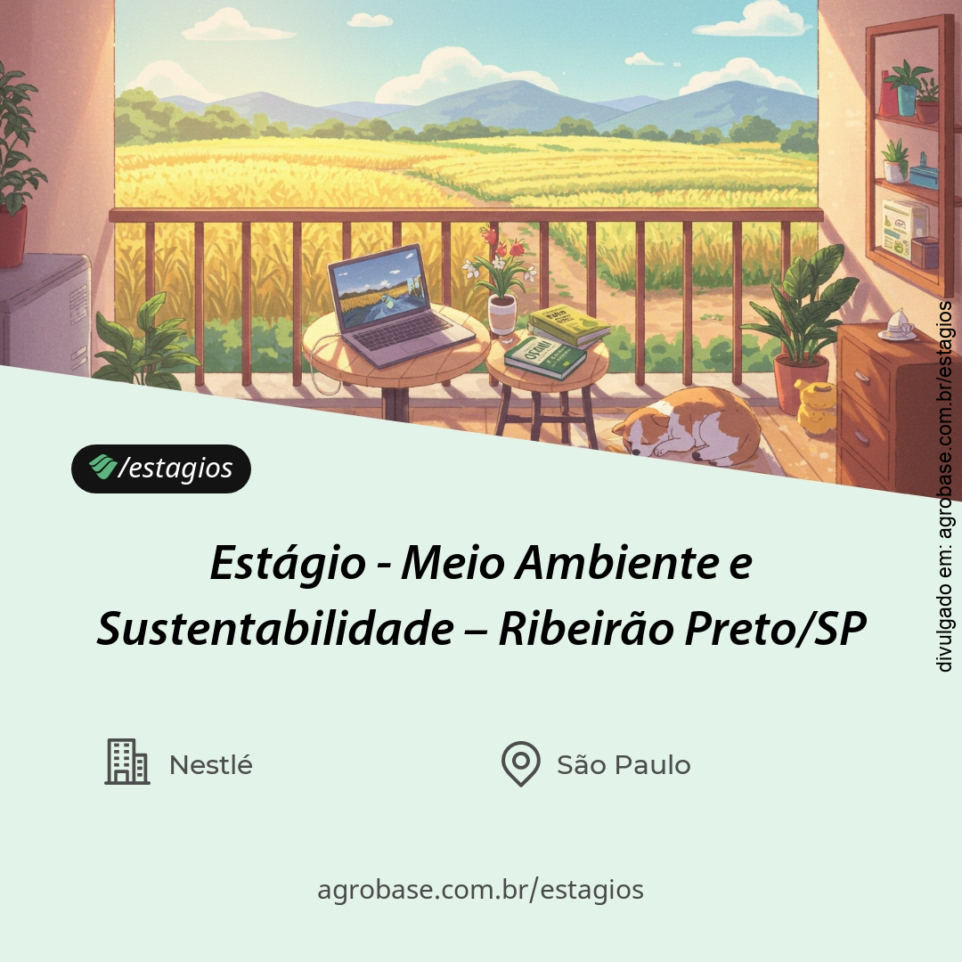 Estágio de meio ambiente e sustentabilidade – Ribeirão Preto/SP
